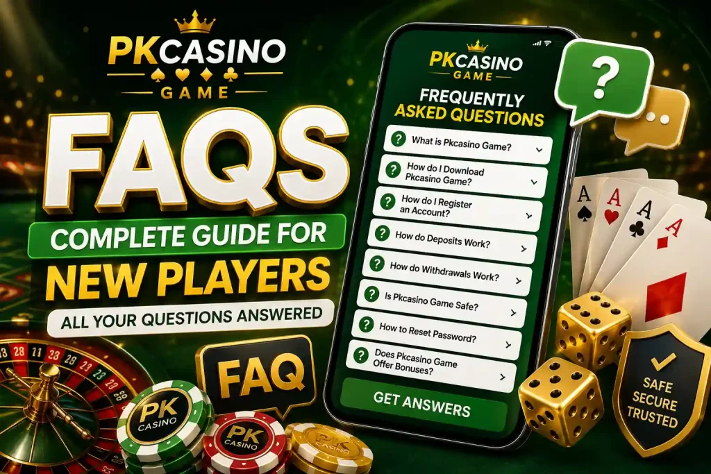 Pkcasino Game FAQs
